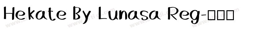 Hekate By Lunasa Reg字体转换